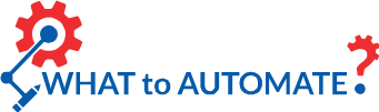 What to Automate?