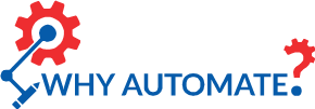 Why Automate?